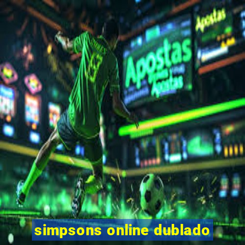 simpsons online dublado